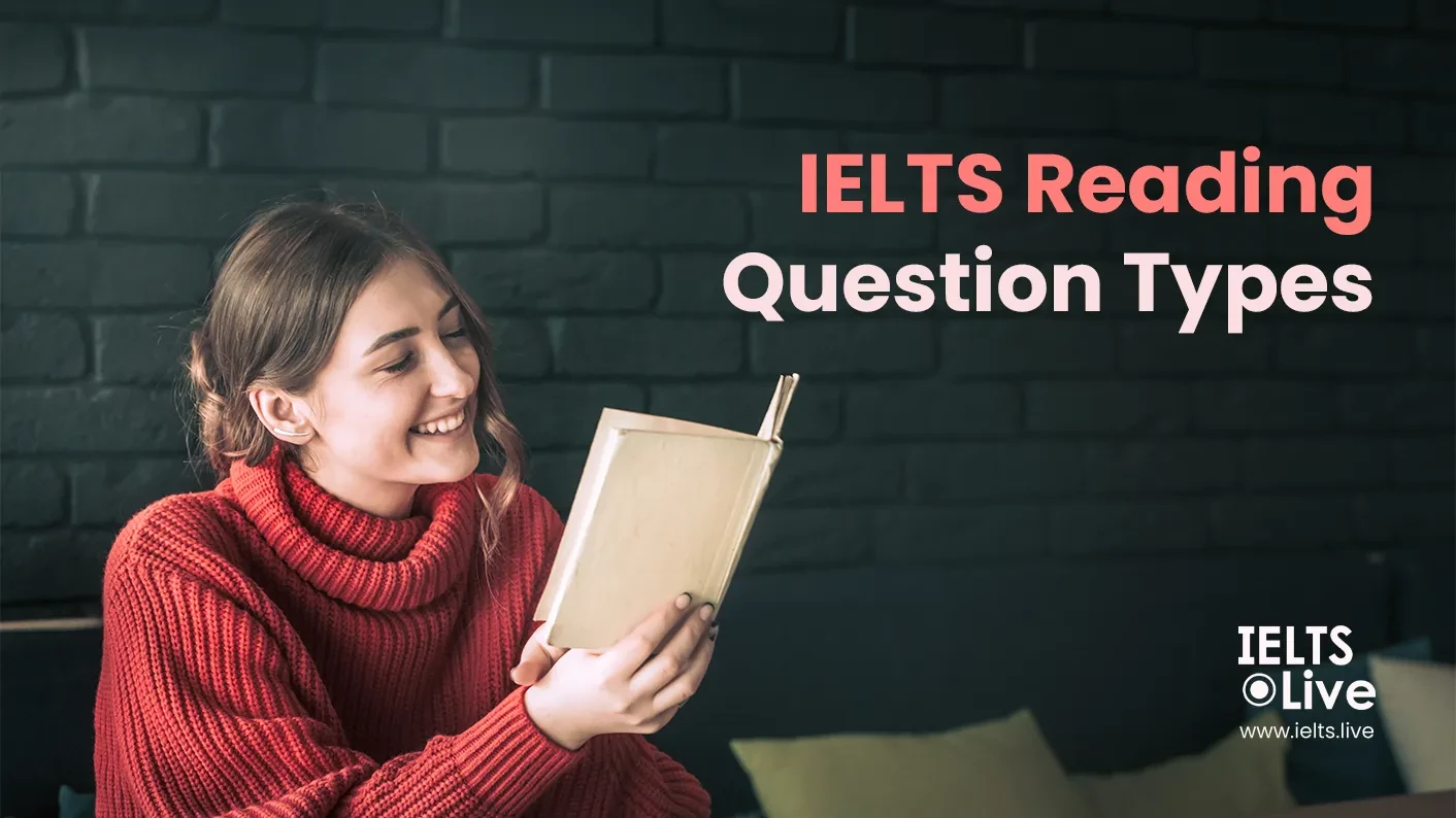 IELTS Reading Question Types
